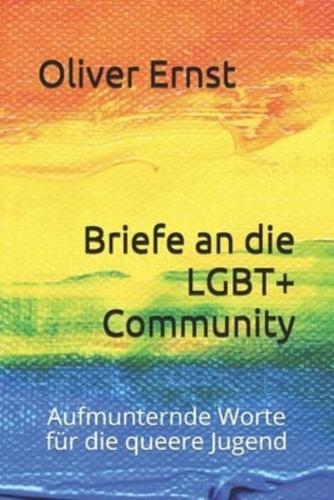 Briefe an die LGBT+ Community: Aufmunternde Worte für die queere Jugend