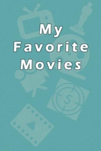 My Favorite Movies