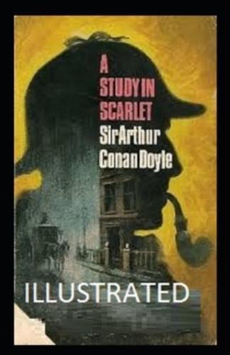 A Study in Scarlet Illustrated