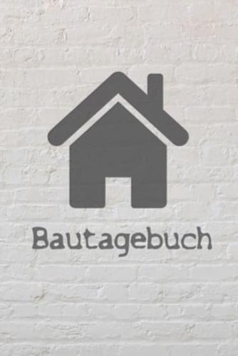 Bautagebuch