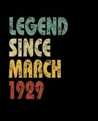 Legend Since March 1929