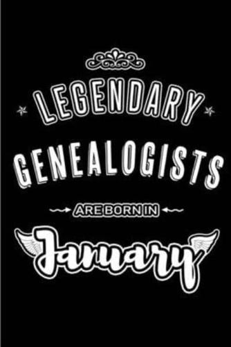 Legendary Genealogists Are Born in January
