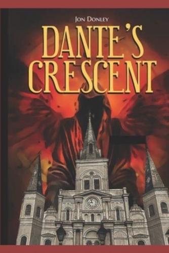 Dante's Crescent