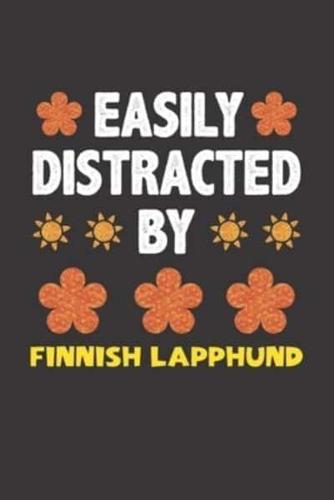Easily Distracted By Finnish Lapphund