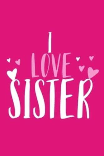 I Love Sister