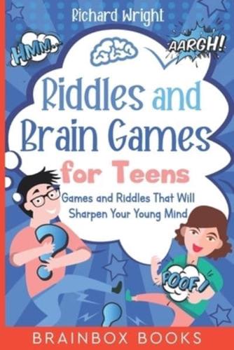 Riddles and Brain Games for Teens