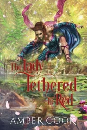 The Lady Tethered in Red