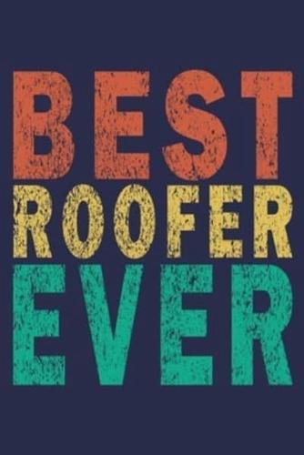 Best Roofer Ever