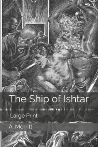 The Ship of Ishtar