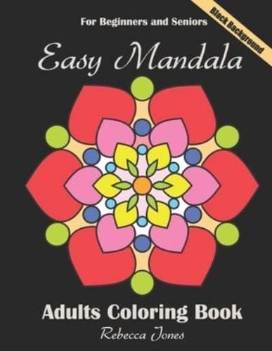 Easy Mandala Coloring Book Black Background
