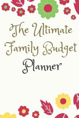 The Ultimate Family Budget Planner