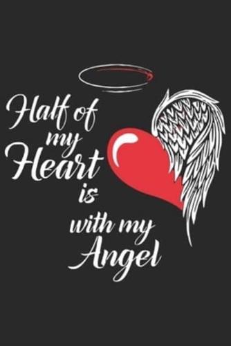 Half of My Heart Is With My Angel