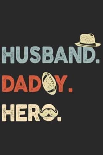 Husband Daddy Hero