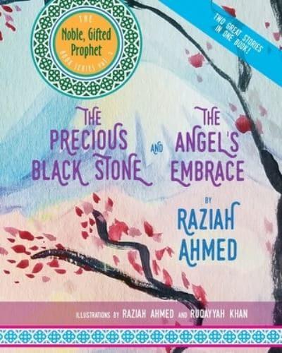 The Precious Black Stone & The Angel's Embrace