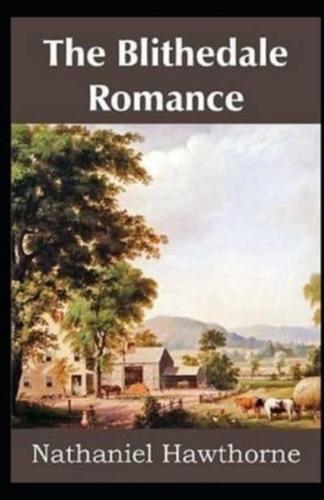 The Blithedale Romance Illustrated