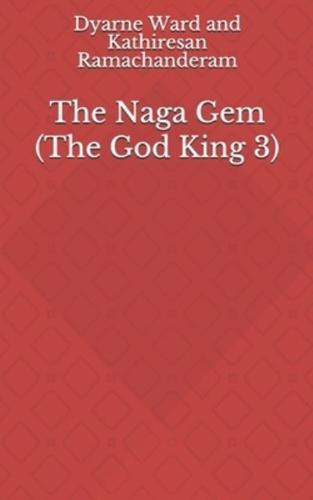 The Naga Gem