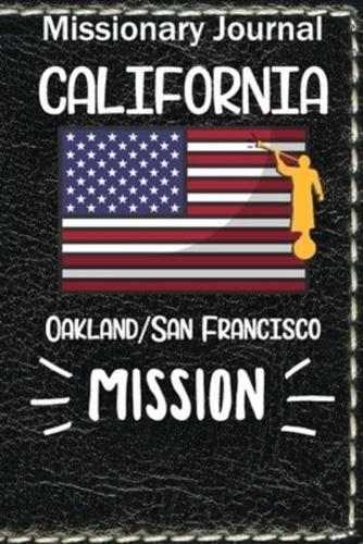 Missionary Journal California Oakland San Francisco Mission