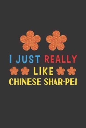 I Just Really Like Chinese Shar-Pei