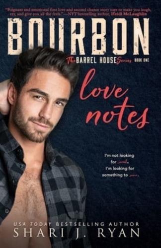 Bourbon Love Notes