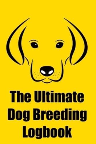 The Ultimate Dog Breeding Logbook