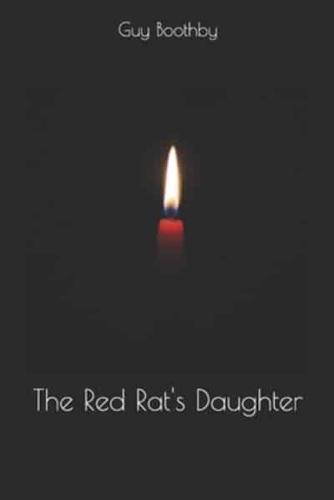 The Red Rat's Daughter