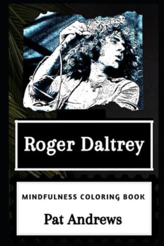 Roger Daltrey Mindfulness Coloring Book