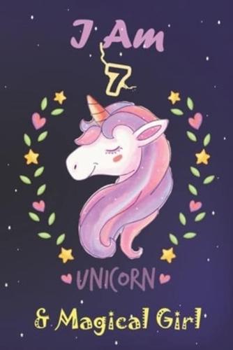 I Am 7 & Magical Girl! Unicorn SketchBook