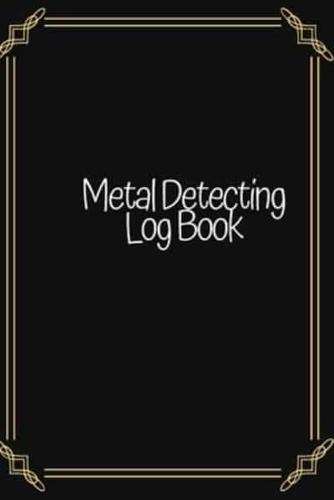 Metal Detecting Log Book