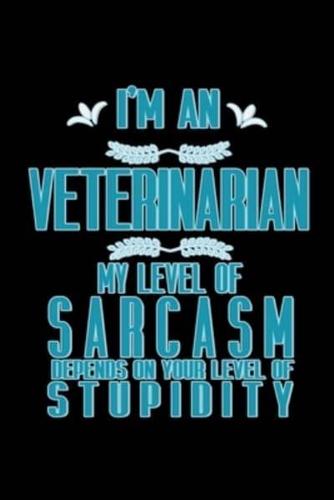 I'm a Secretary. My Level of Sarcasm Depends on Your Level of Stupidity