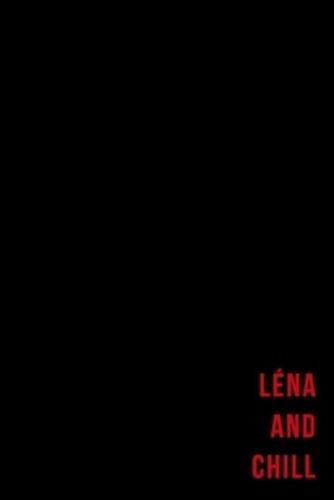 Léna and Chill - Notes