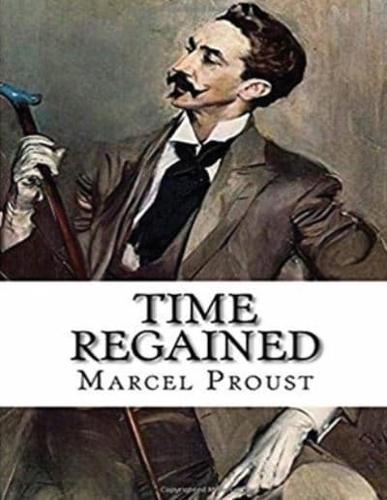 Time Regained (Annotated)
