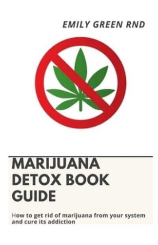 Marijuana Detox Book Guide
