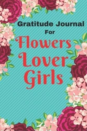 Gratitude Journal For Flowers Lover Girls