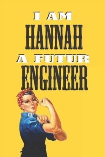 I Am Hannah a Futur Engineer -Notebook