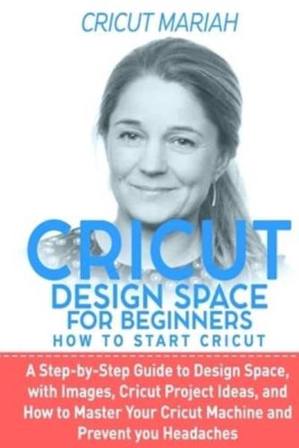 Cricut Dеsign Spacе for Beginners - How To Start Cricut