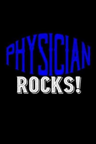 Physician Rocks!