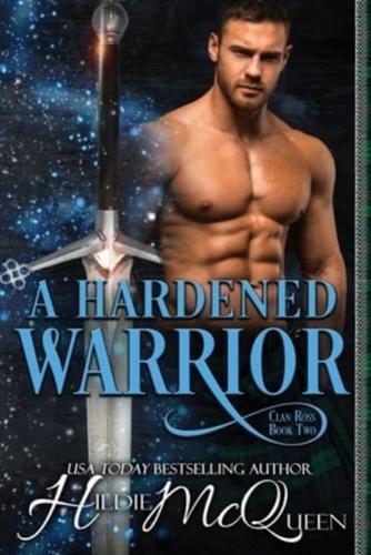 A Hardened Warrior