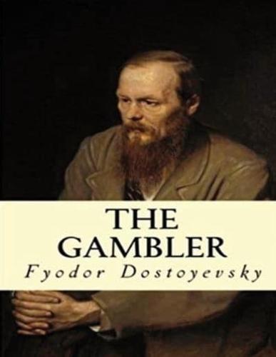 The Gambler (Annotated)