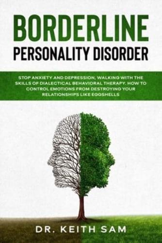 Borderline Personality Disorder