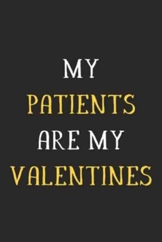 My Patients Are My Valentines