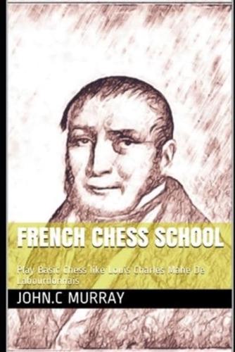 French Chess School