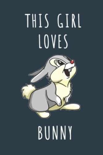 This Girl Loves Bunnys