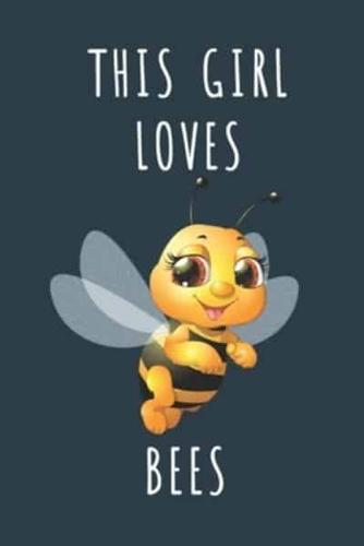 This Girl Loves Bees