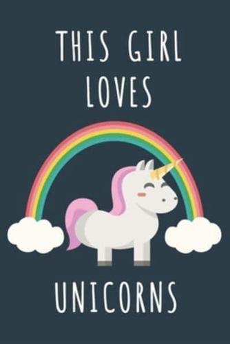 This Girl Loves Unicorns