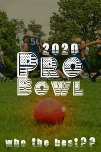 2020 Pro Bowl, Who the Best?