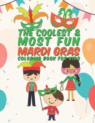 The Coolest & Most Fun Mardi Gras Coloring Book For Kids