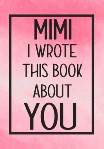 Mimi I Wrote This Book About You