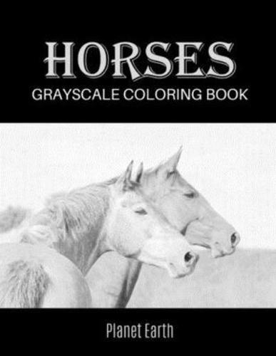Horses Grayscale Coloring Book