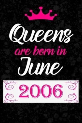 Queens Are Born in June 2006