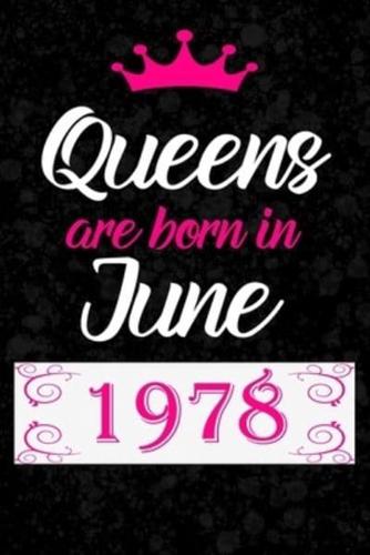 Queens Are Born in June 1978
